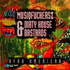 Musiqfuckersz & Dirty House Bastards - Afro American - Single