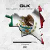 GLK - 93% (Tijuana) [feat. Landy, DA Uzi & Hornet La Frappe] - Single